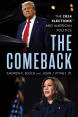 The Comeback: 2024 Elections and American Politics