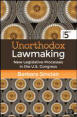 Unorthodox Lawmaking, 4th edition