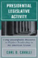 Presidential Legislative Activity