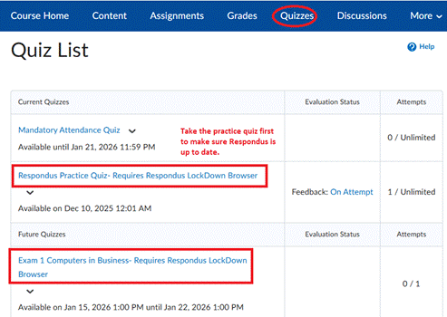 Screen shot of the Quizzes menu in D2L with the Respondus Practice Quiz and Exam 1 highlighted with a red retangle.